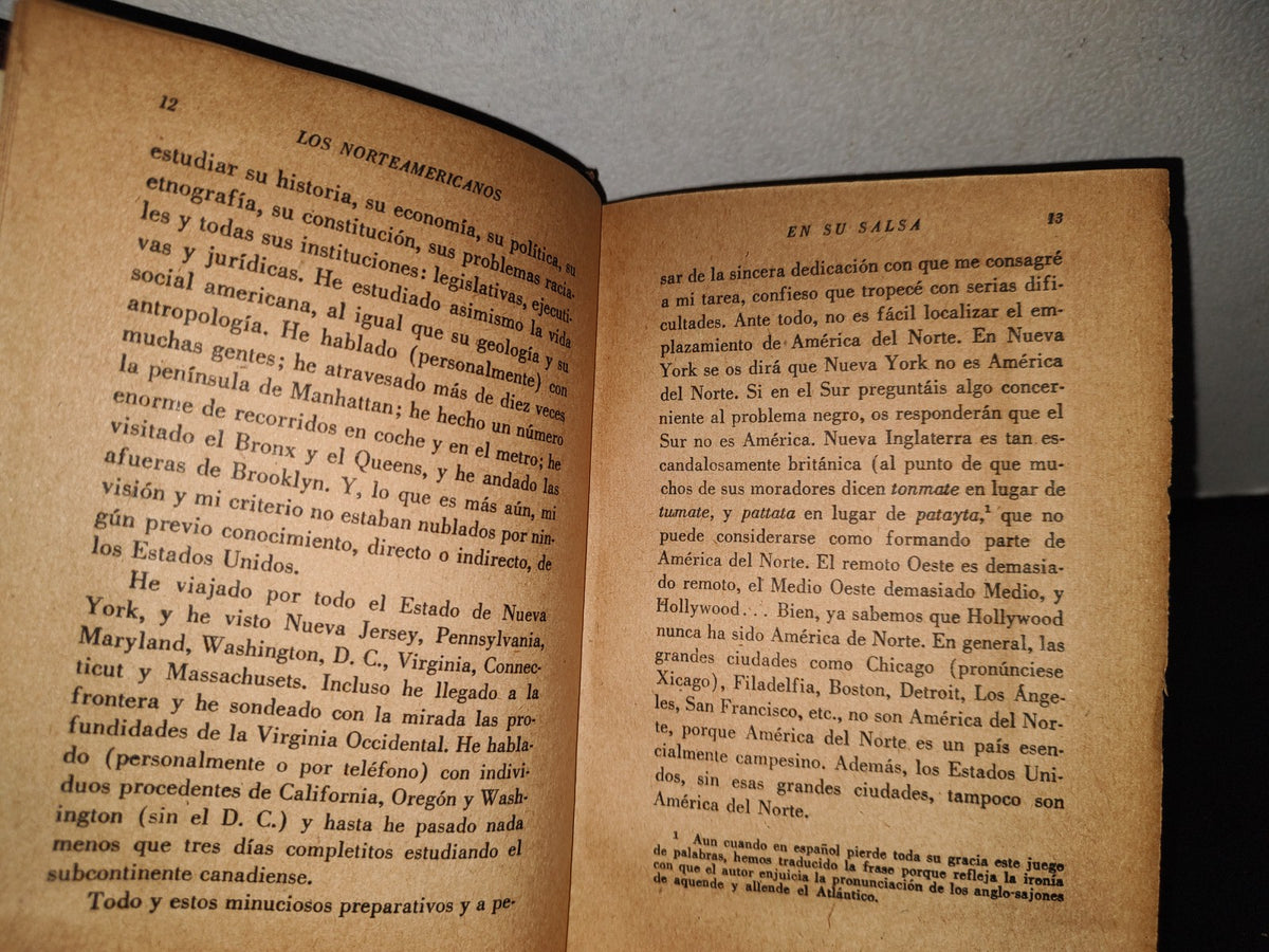 139- Los Norteamericanos En Su Salsa. Exploración Y Reddescubrimiento De Los Estados Unidos De Norteamérica - Georges Mikes - Ediciones Francomexicanas - Primera Edición, 1955