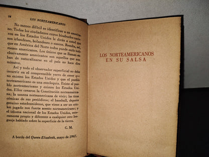 139- Los Norteamericanos En Su Salsa. Exploración Y Reddescubrimiento De Los Estados Unidos De Norteamérica - Georges Mikes - Ediciones Francomexicanas - Primera Edición, 1955