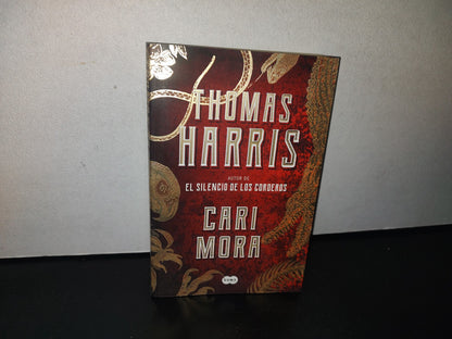 93- Cari Mora - Thomas Harris - Primera Edición 2020