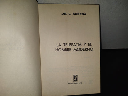 85- La Telepatía Y El Hombre Moderno - Dr. L. Sureda - Primera Edición 1978