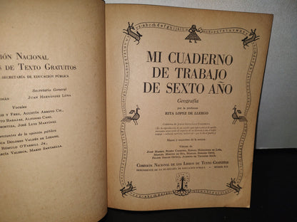 100- Mi Cuaderno De Trabajo De Sexto Año - Geografía - 1968