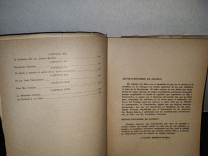 38- Semblanzas Revolucionarias. Diez Años De Agitación Política En Jalisco. Ángel Moreno Ochoa 1959
