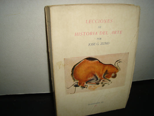 161- Lecciones De Historia Del Arte - José G. Zuno - 1961