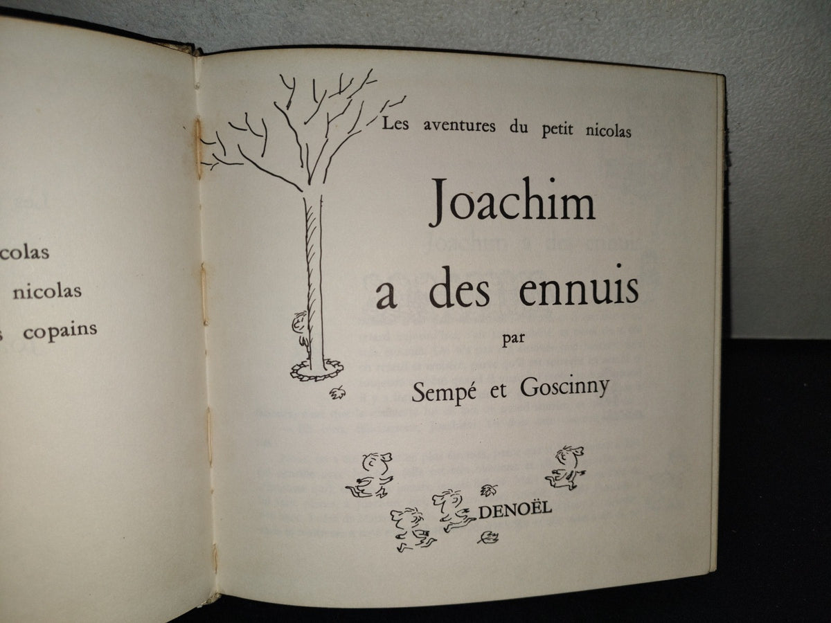 198- Les Aventures Du Petit Nicolas. Joachim A Des Ennuis Par Sempé Et Goscinny - 1964