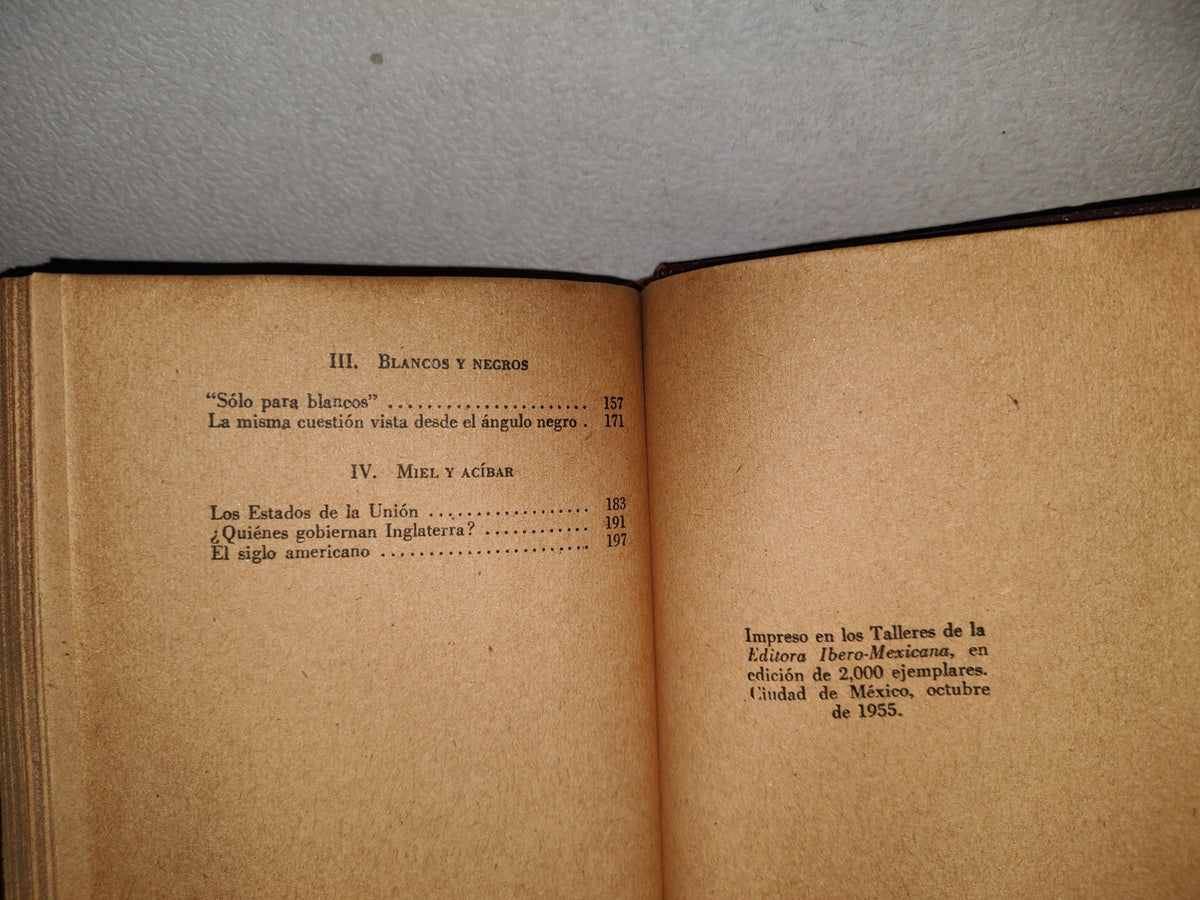 139- Los Norteamericanos En Su Salsa. Exploración Y Reddescubrimiento De Los Estados Unidos De Norteamérica - Georges Mikes - Ediciones Francomexicanas - Primera Edición, 1955