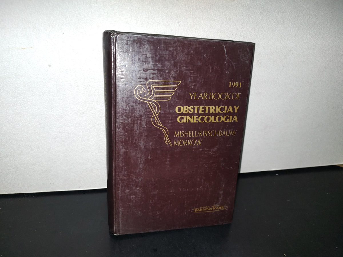 89- 1991. Year Book De Obstetricia Y Gineología - Mishell/Kirschbaum/Morrow