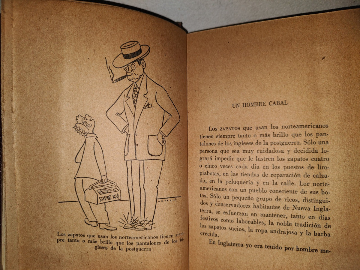 139- Los Norteamericanos En Su Salsa. Exploración Y Reddescubrimiento De Los Estados Unidos De Norteamérica - Georges Mikes - Ediciones Francomexicanas - Primera Edición, 1955
