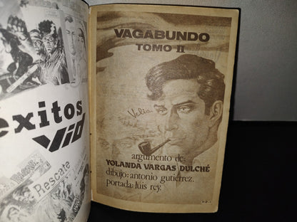 143- Clásicos De Lágrimas Y Risas. Vagabundo En 4 Tomos. Yolanda Vargas Dulché - Tomo 2, 1986