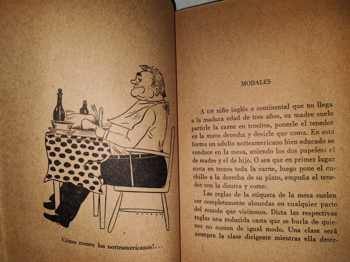 139- Los Norteamericanos En Su Salsa. Exploración Y Reddescubrimiento De Los Estados Unidos De Norteamérica - Georges Mikes - Ediciones Francomexicanas - Primera Edición, 1955