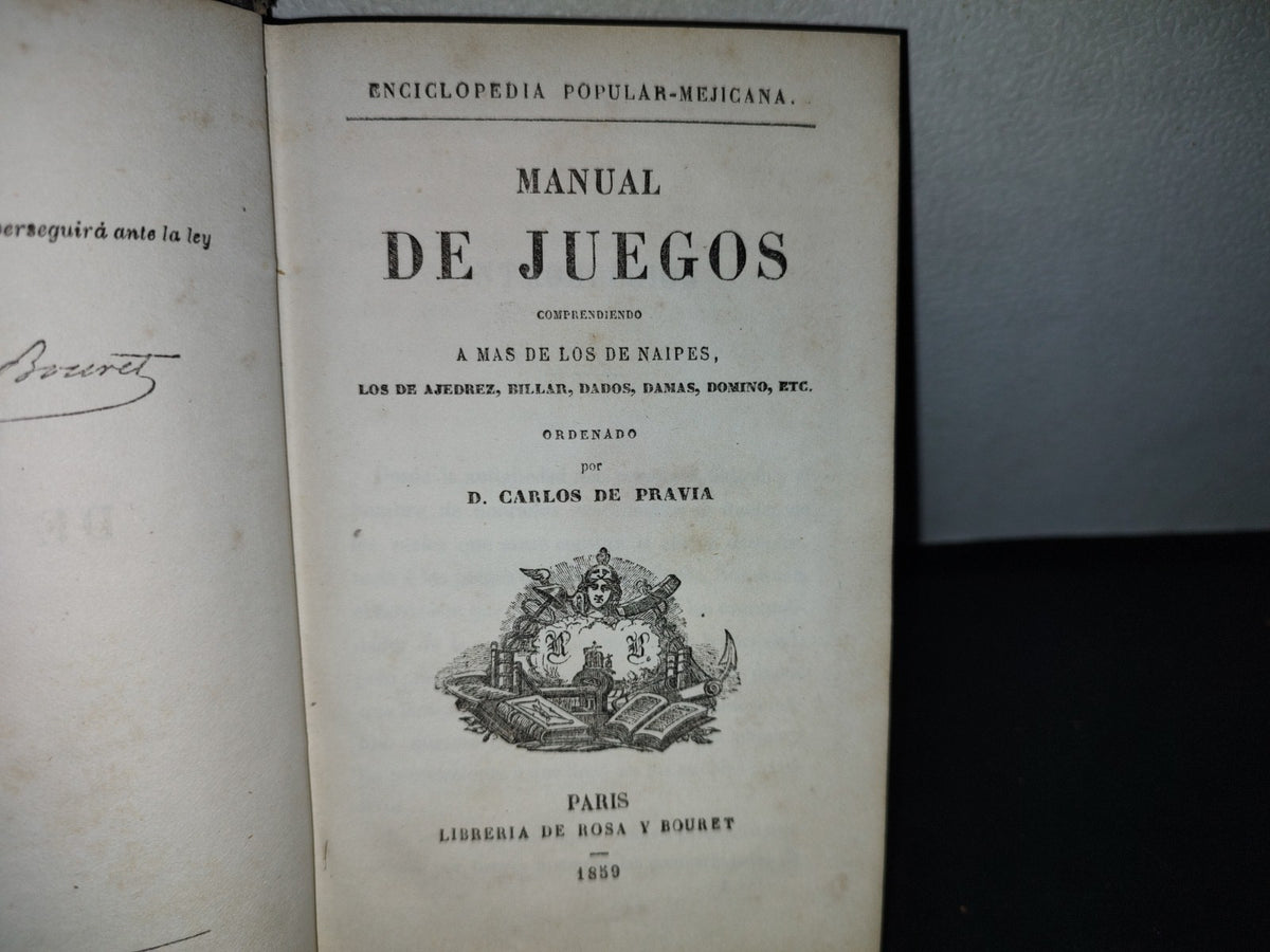 60- Manual De Juegos. Comprendiendo A Más De Los Naipes, Ajedrez, Billar... Carlos De Pravia - 1859