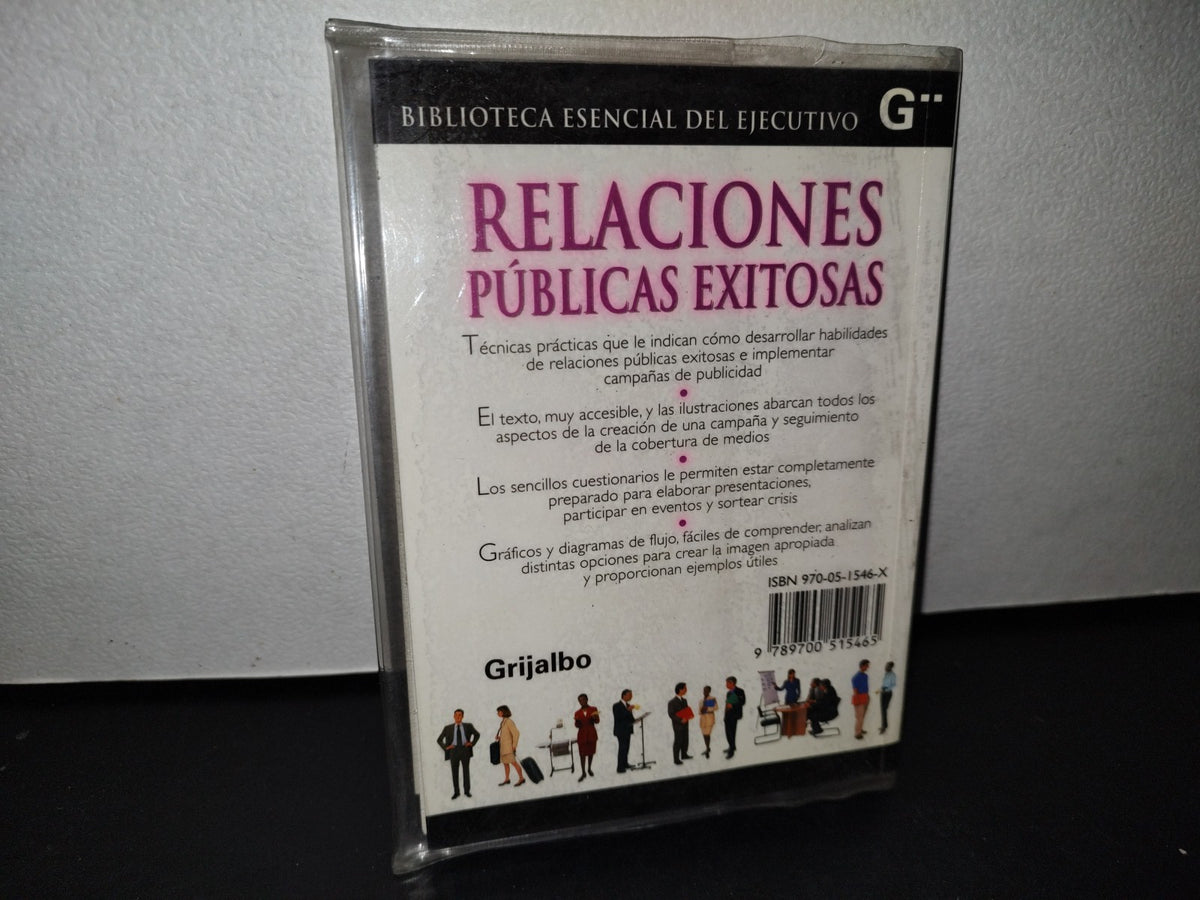 48- Relaciones Públicas Exitosas. Biblioteca Esencial Del Ejecutivo