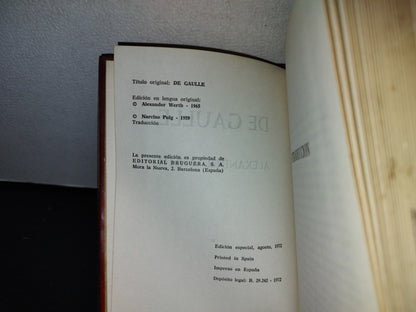 66- De Gaulle - Alexander Werth - Editorial Bruguera. Edición Especial, 1972