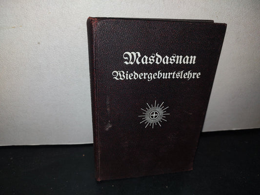 173- Teoría Del Renacimiento. Masdasnan-Wiedergeburtslehre - Hanish - Mazdaznan Verlag  1916