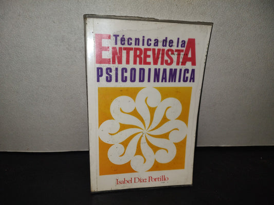 215- Técnica De La Entrevista Psicodinámica - Isabel Díaz Portillo