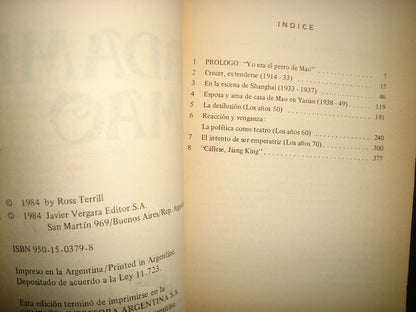 38- Madame Mao. Ninguna Mujer Tuvo Tanto Poder Sobre Tantos Seres Humanos - Ross Terrill - Javier Vergara Editor, S.A. - 1984
