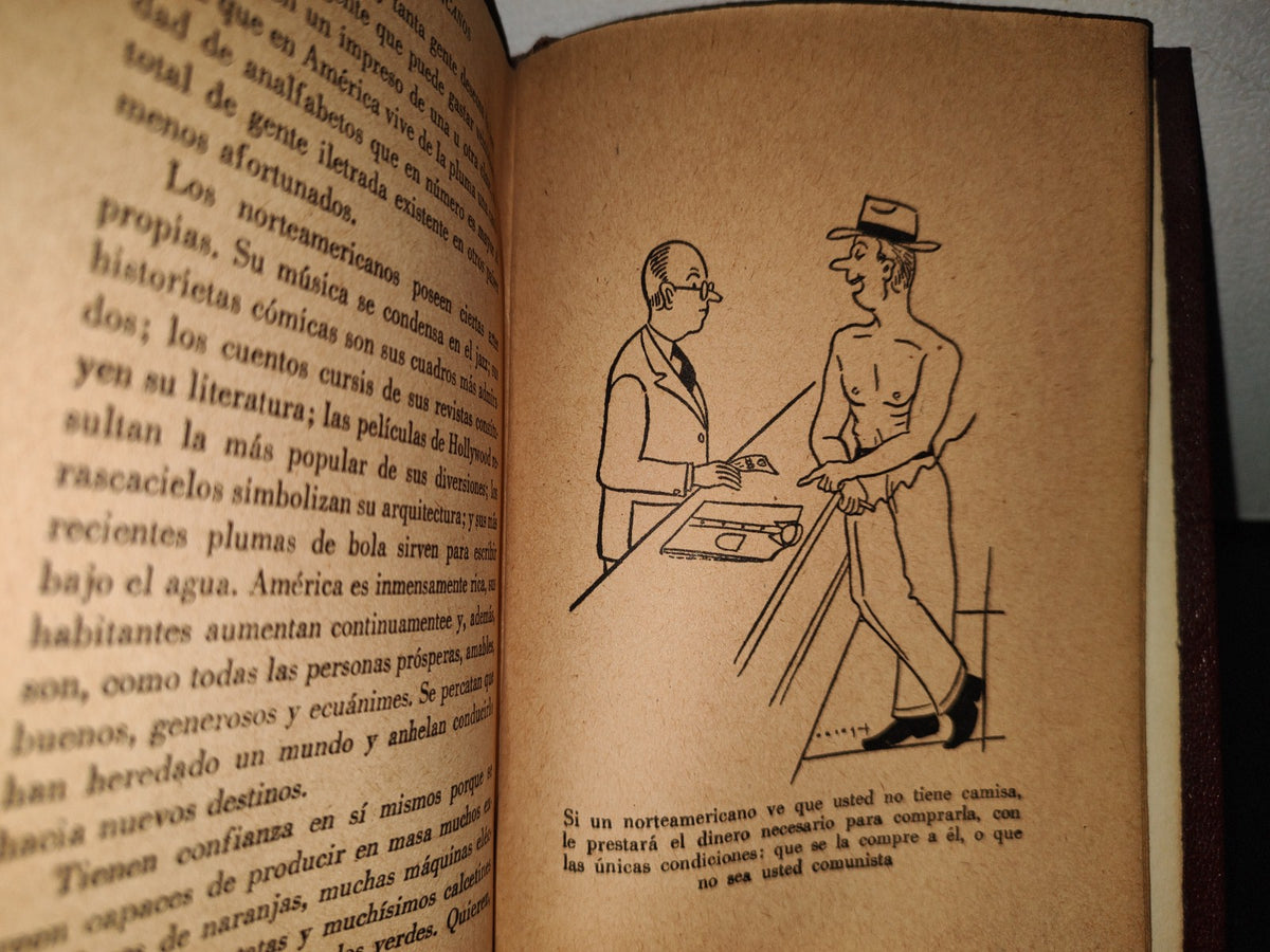 139- Los Norteamericanos En Su Salsa. Exploración Y Reddescubrimiento De Los Estados Unidos De Norteamérica - Georges Mikes - Ediciones Francomexicanas - Primera Edición, 1955