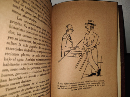 139- Los Norteamericanos En Su Salsa. Exploración Y Reddescubrimiento De Los Estados Unidos De Norteamérica - Georges Mikes - Ediciones Francomexicanas - Primera Edición, 1955