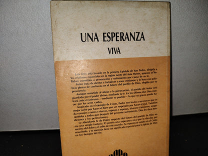 54- 1. Pedro. Una Esperanza De Vida - George E. Rice