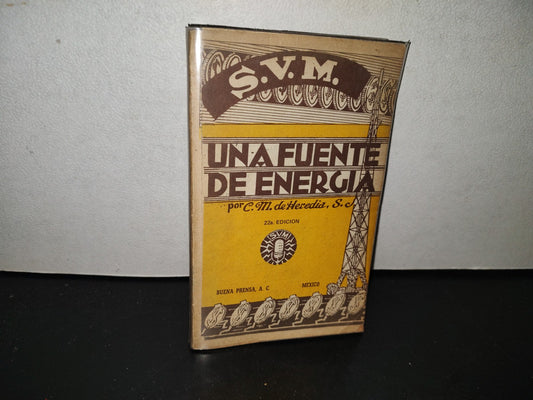 139- Una Fuente De Energía - Carlos María De Heredia - 1978