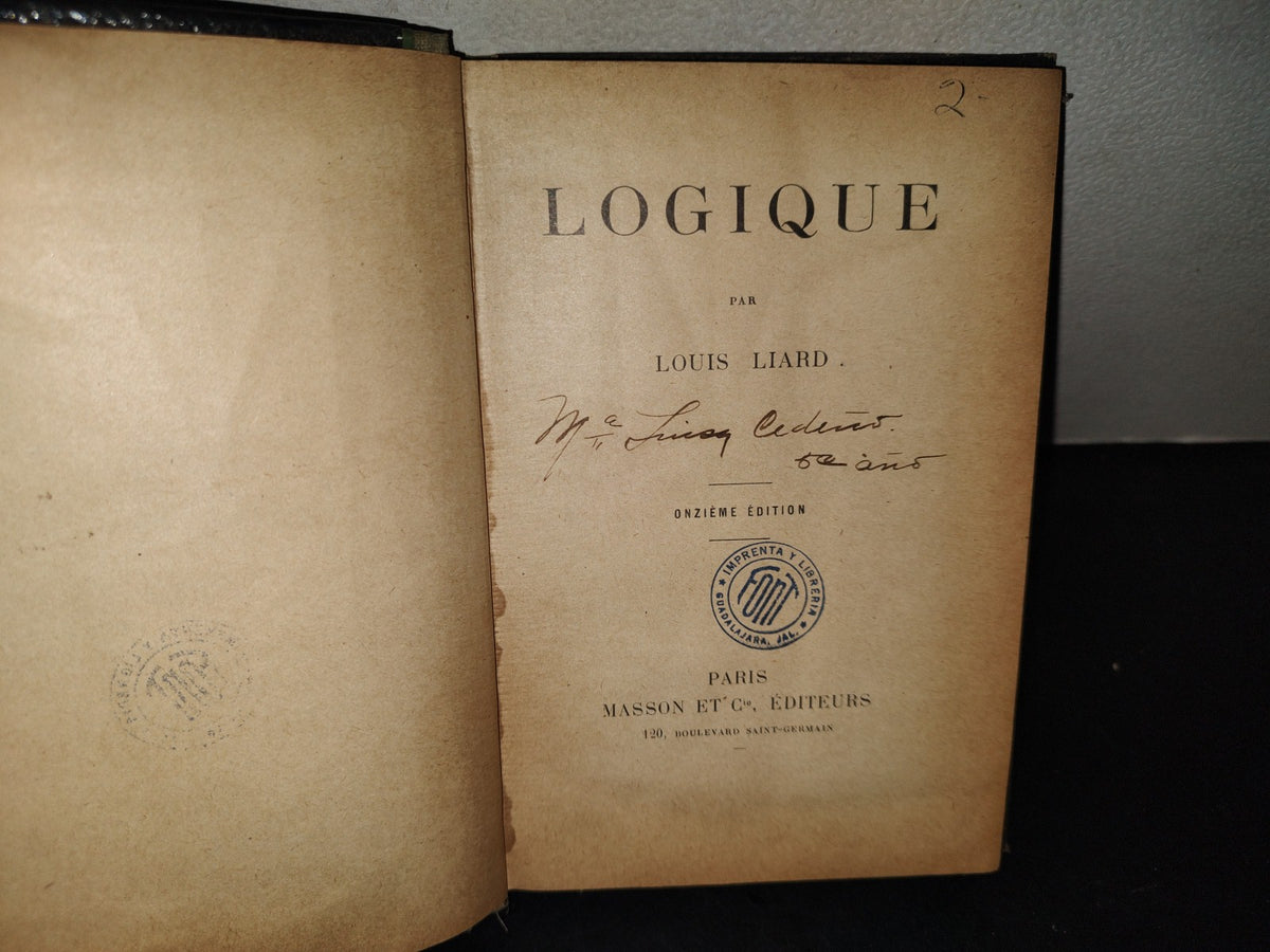 198- Logique - Louis Liard - Paris. Masson Et Ci. Éditeurs - 1927