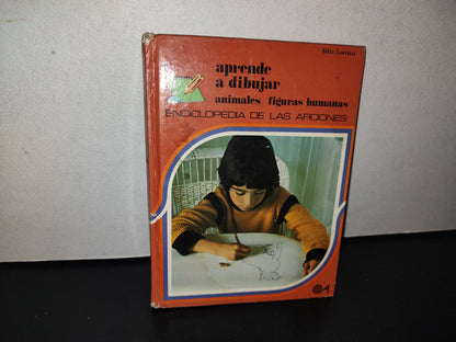 114- Aprende A Dibujar Animales/Figuras Humanas - Leix Lorenzo - Ediciones Altea - 1982