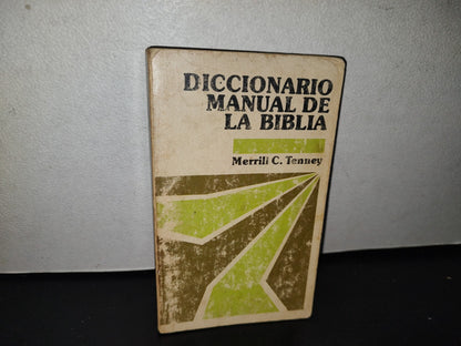92- Diccionario Manual De La Biblia - Merrill C. Tenney