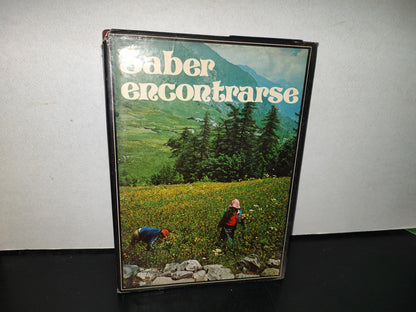 123- Saber Encontrarse - Ediciones Paulinas - 1982