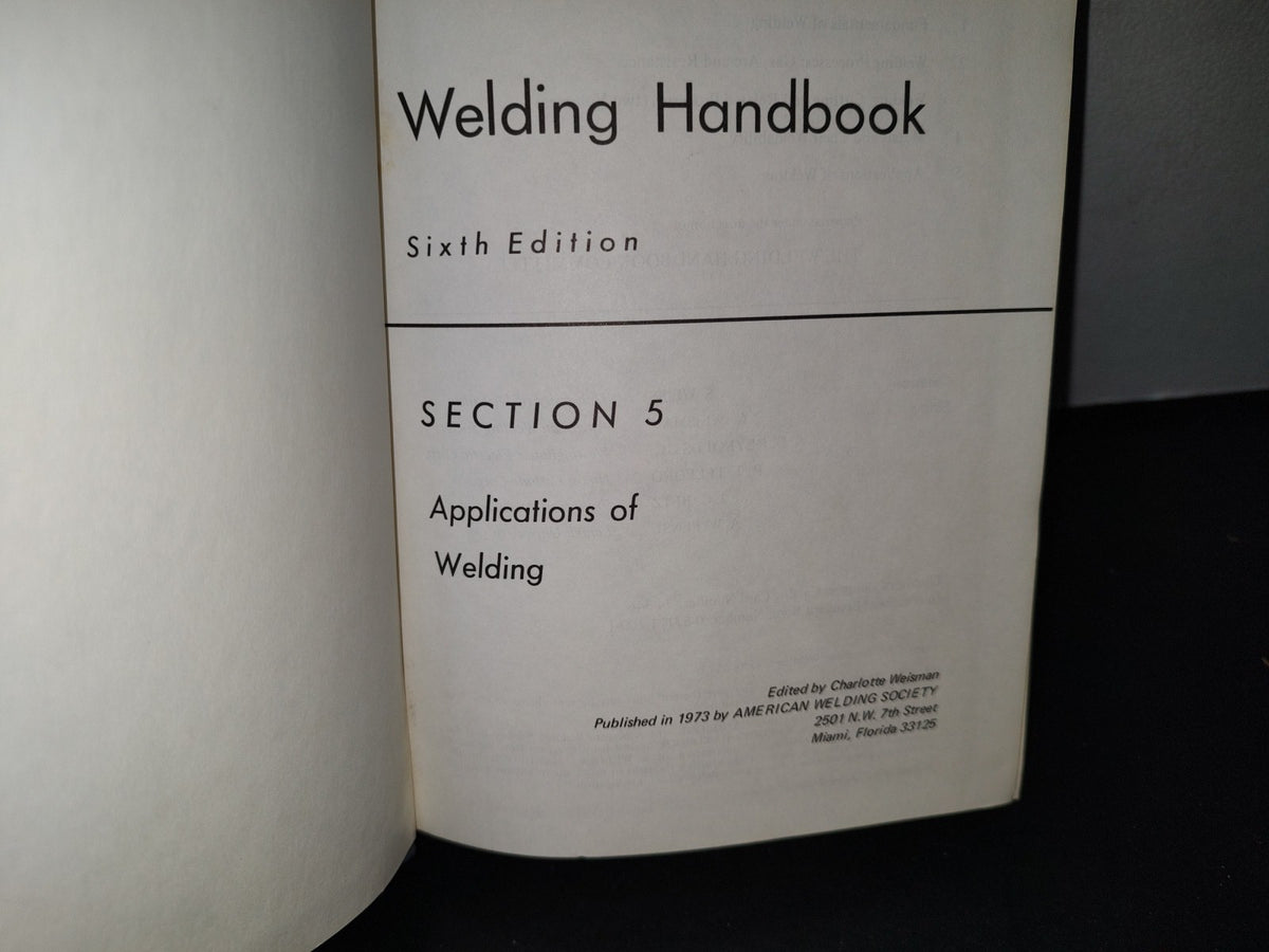 174- Manual De Soldadura / Welding Handbook. Section 5. Applications Of Welding - 1973