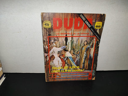 209- Duda, Lo Increíble Es La Verdad. Juana De Arco: ¿Bruja O Heroína? - Año 2, # 68, Octubre 1972