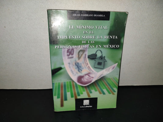 201- El Mínimo Vital En El Impuesto Sobre La Renta De Las Personas Físicas En México - Hiram Zambrano Brambila