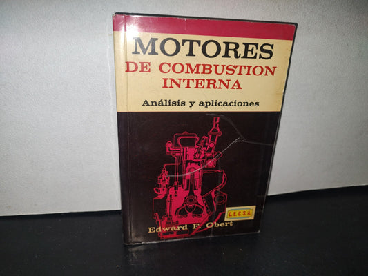 30- Motores De Combustión Interna. Análisis Y Aplicaciones - Edward F. Obert - 1982