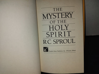 153- The Mystery Of The Holy Spirit - Rc Sproul - Tyndale House Publishers, Inc. - 1982
