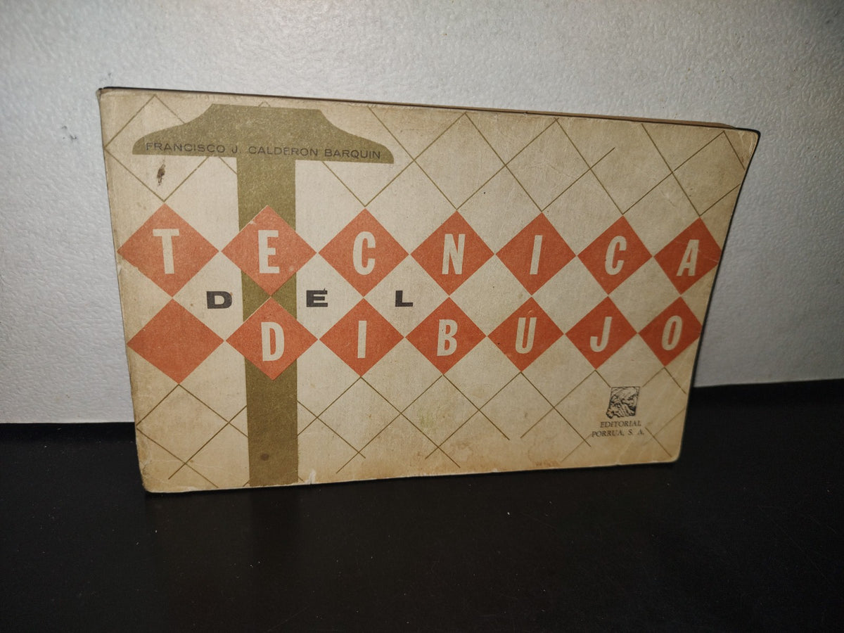 101- Técnica Del Dibujo - Francisco J. Calderón Barquín - 1973