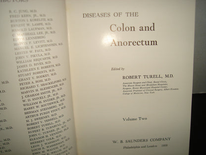 160- Enfermedades Del Colon / Diseases Of The Colon And Anorrectum. Vol. Two -Robert Turell - W. B. Saunders Company, 1959