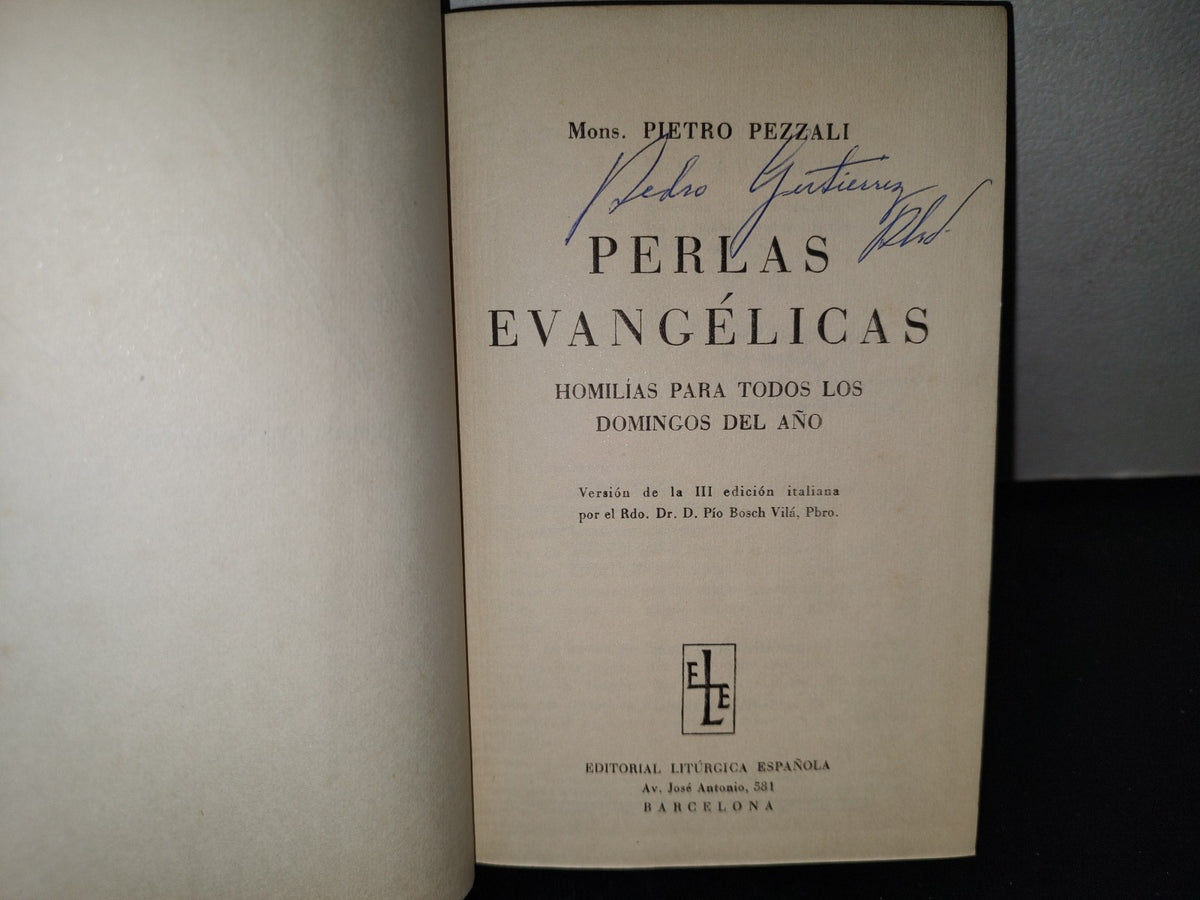 64- Perlas Evangélicas. Homilias Para Todos Los Domingos Del Año - Mons. Pietro Pezzali - 1958