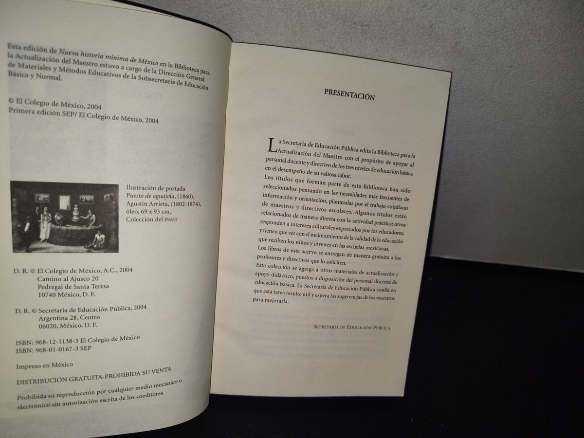 90- Nueva Historia Mínima De México - Biblioteca Para La Actualización Del Maestro. Sep - 2004