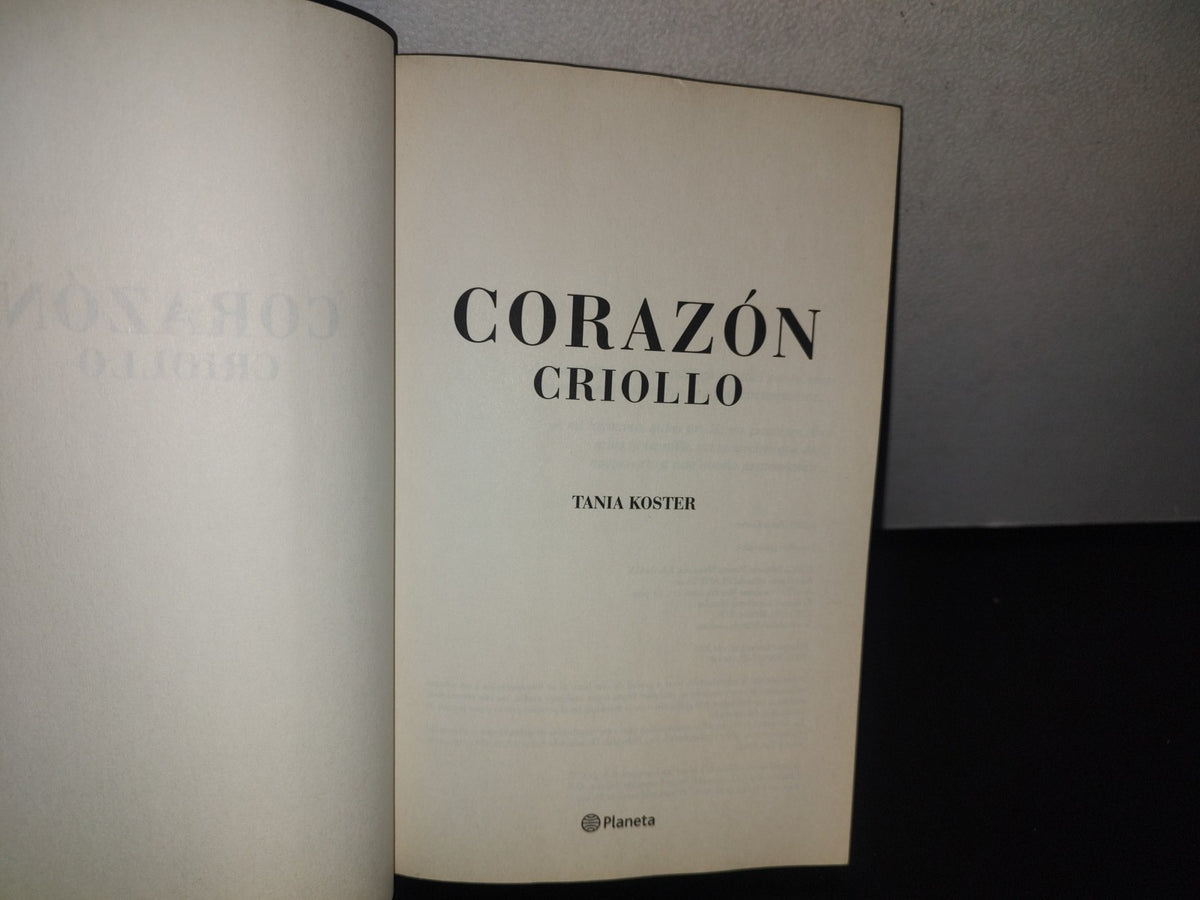 93- Corazón Criollo - Tania Koster - Primera Edición 2013