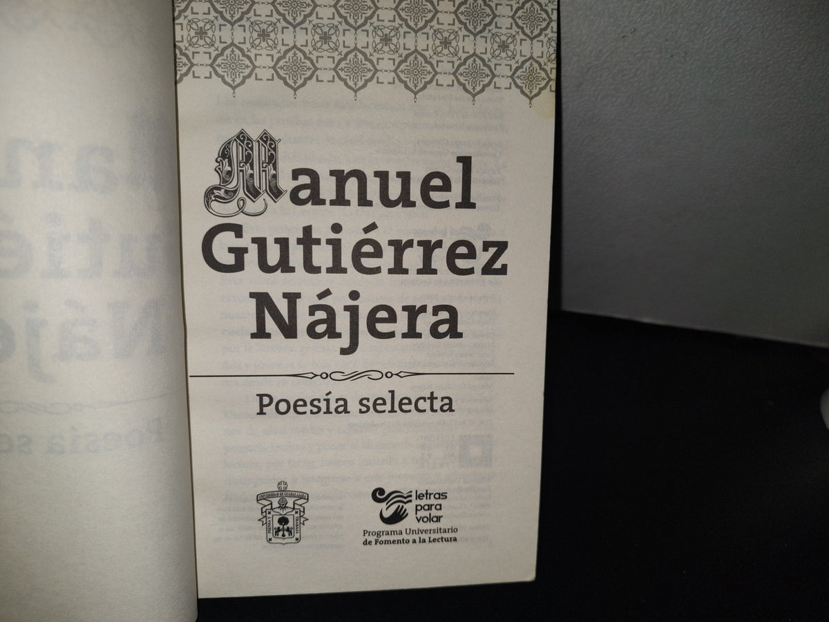 98- Manuel Gutiérrez Nájera. Poesía Selecta - Editorial Universitaria - Primera Edición 2017