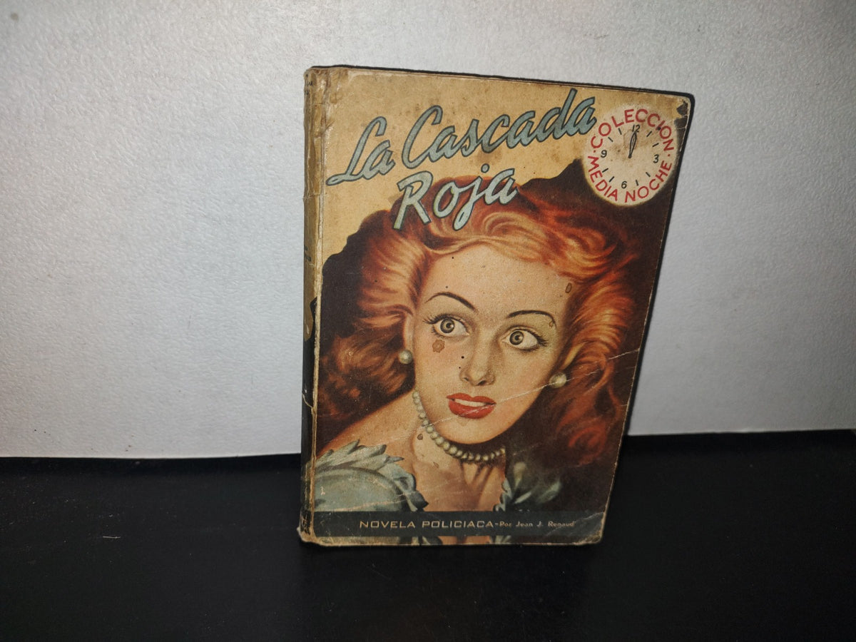 96- La Cascada Roja - Jean Joseph Renaud - Editorial Albatros, Colección Media Noche - 50'S