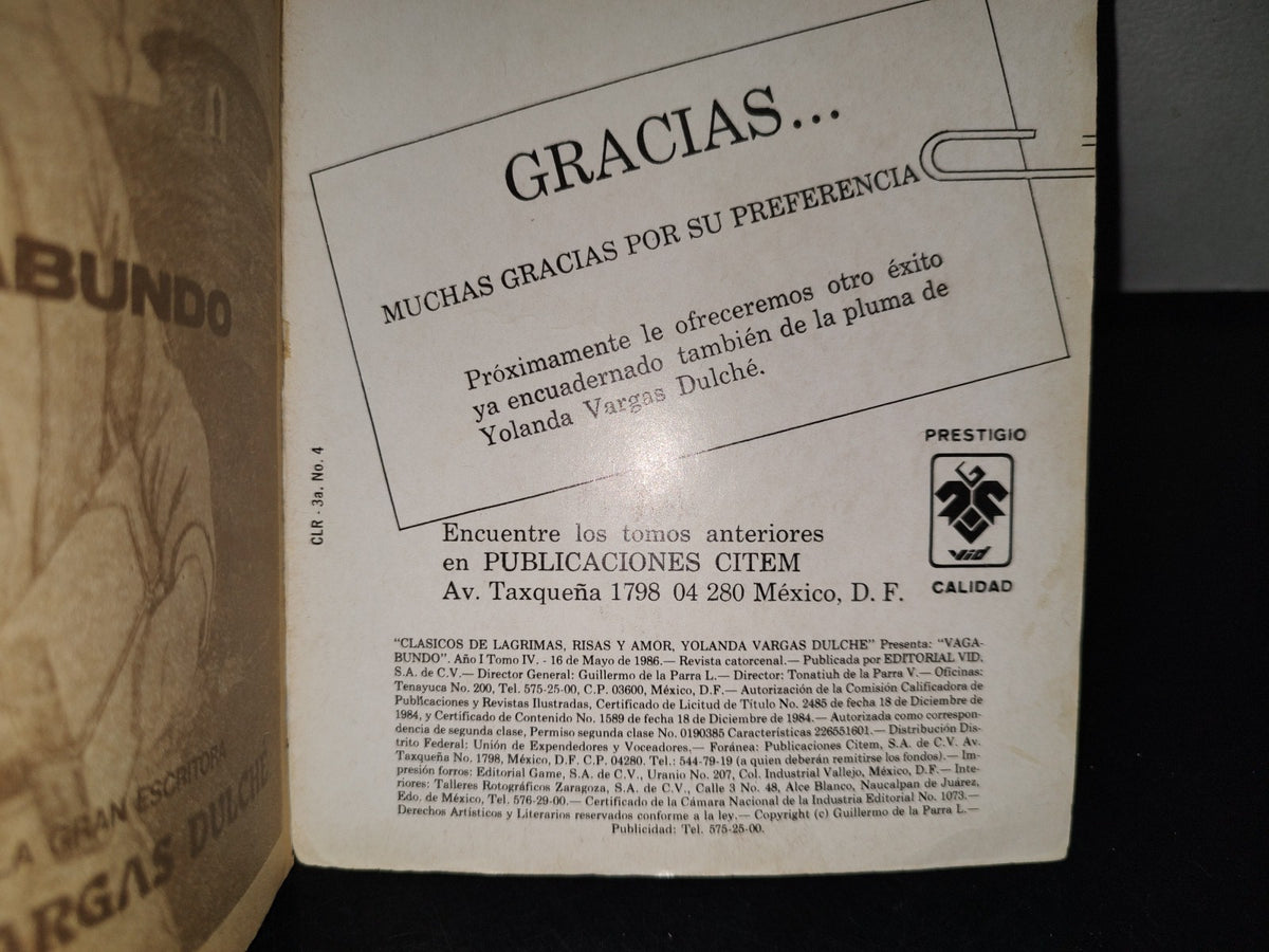 143- Clásicos De Lágrimas Y Risas. Vagabundo En 4 Tomos. Yolanda Vargas Dulché - Tomo 4, 1986