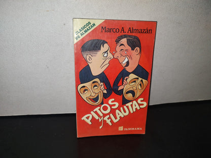 101- Pitos Y Flautas - Marco A. Almazán - 1993