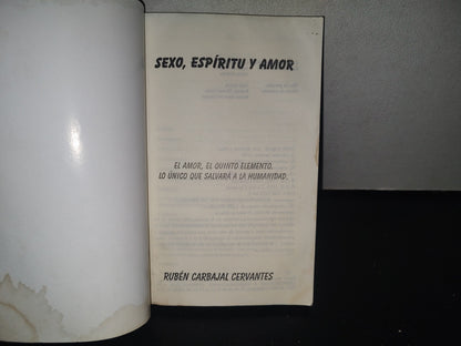 132- Sexo, Espíritu Y Amor - Rubén Carbajal Cervantes - 2001