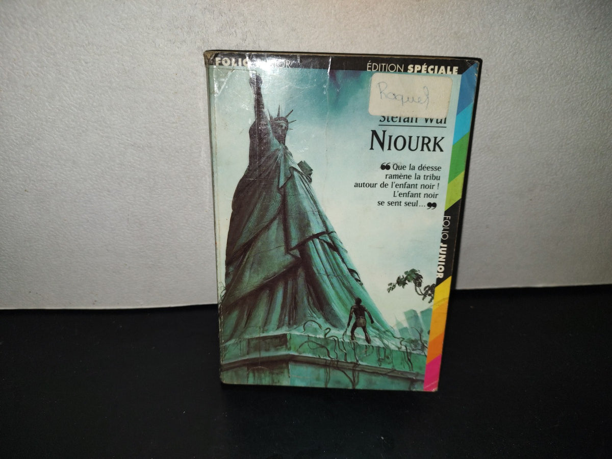 201- Niourk - Stefan Wul - Éditions Denoël- 1999