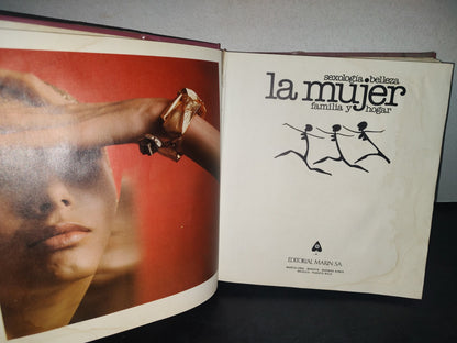 171- La Mujer, Familia Y Hogar. Tomo 1 - Editorial Marín 1978