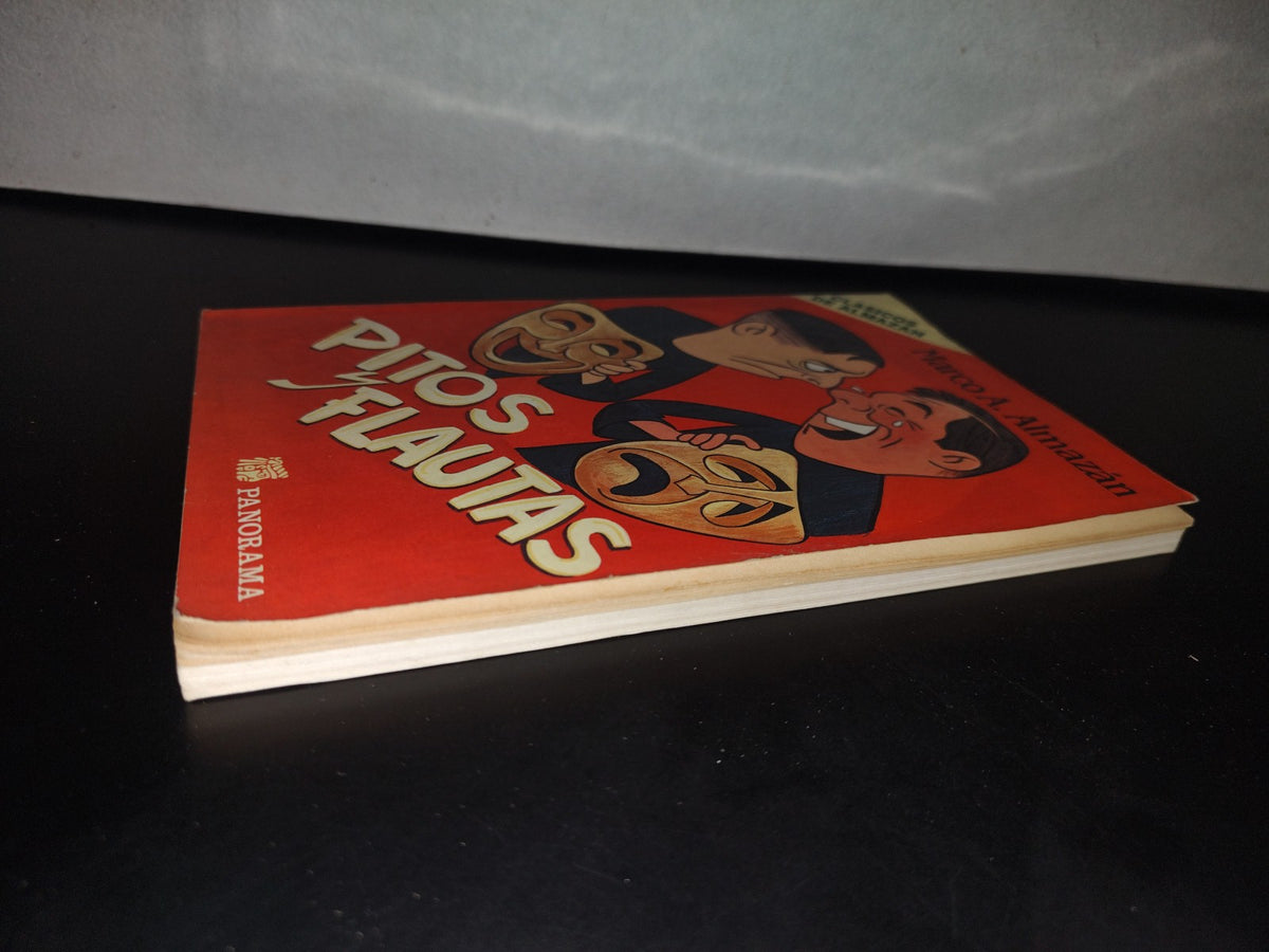 101- Pitos Y Flautas - Marco A. Almazán - 1993