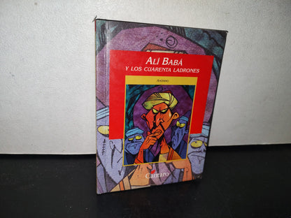98- Alí Baba Y Los Cuarenta Ladrones. Anónimo - Colección Mirador - 1999