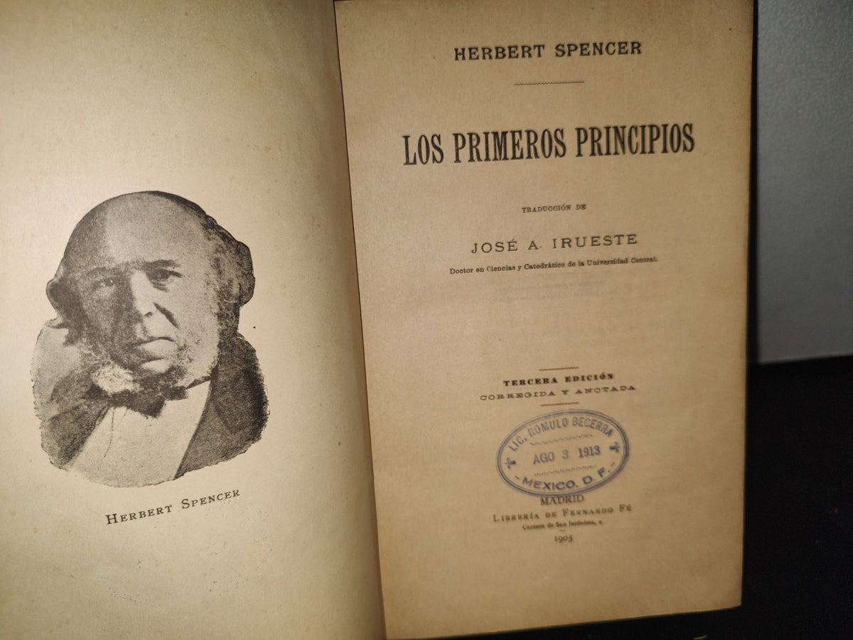 74- Los Primeros Principios - Herbert Spencer - Madrid, Librería De Fernando De Fé, 1905