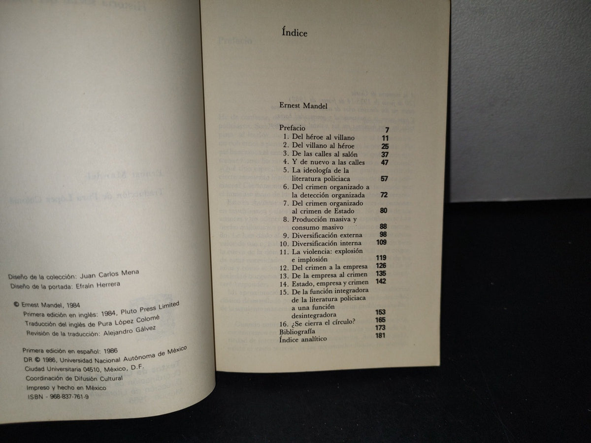 166- Crimen Delicioso. Historia Real Del Relato Policíaco - Ernest Mandel - Universidad Nacional Autónoma De México, 1A. Ed. 1986