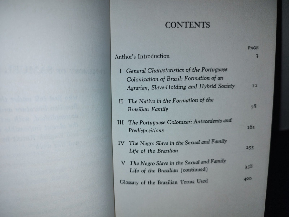 209- The Masters And The Slayers. A Study In The Development Of Brazilian Civilization. G. Freyre