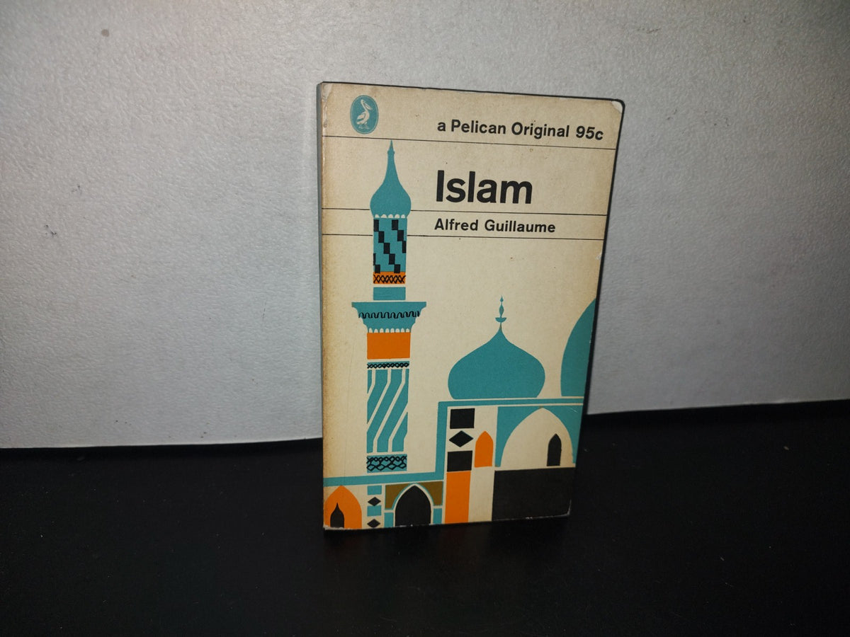 93- Islam - Alfred Guillaume - Penguin Books - 1964